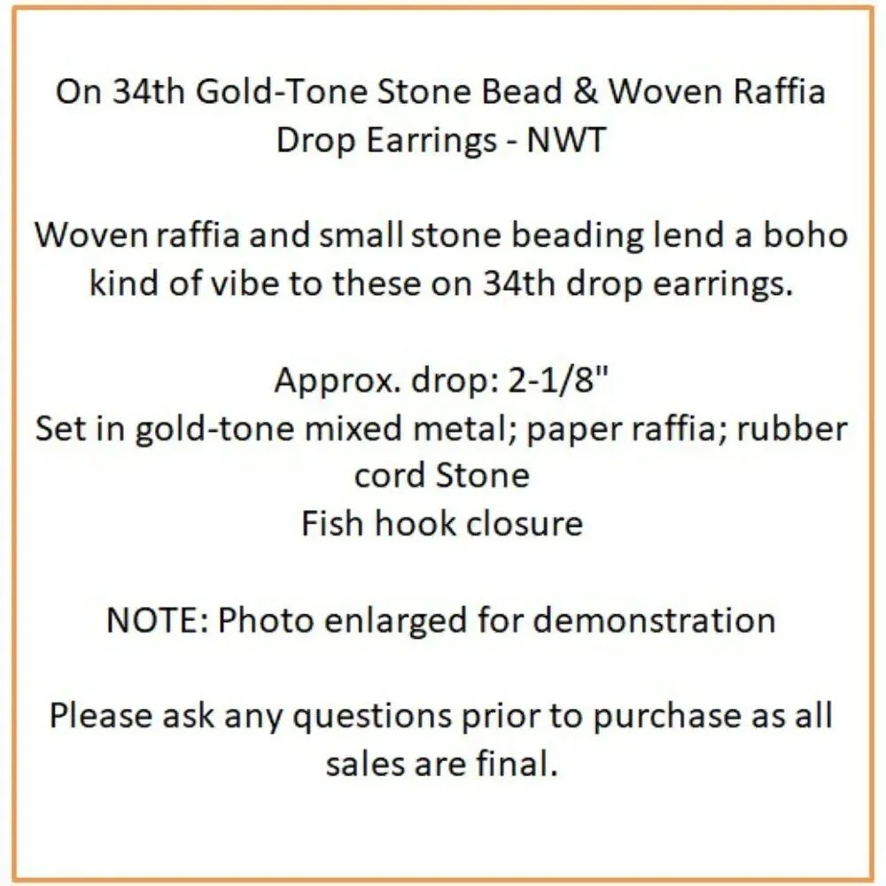 On 34th Gold-Tone Stone Bead & Woven Raffia Drop Earrings - NWT